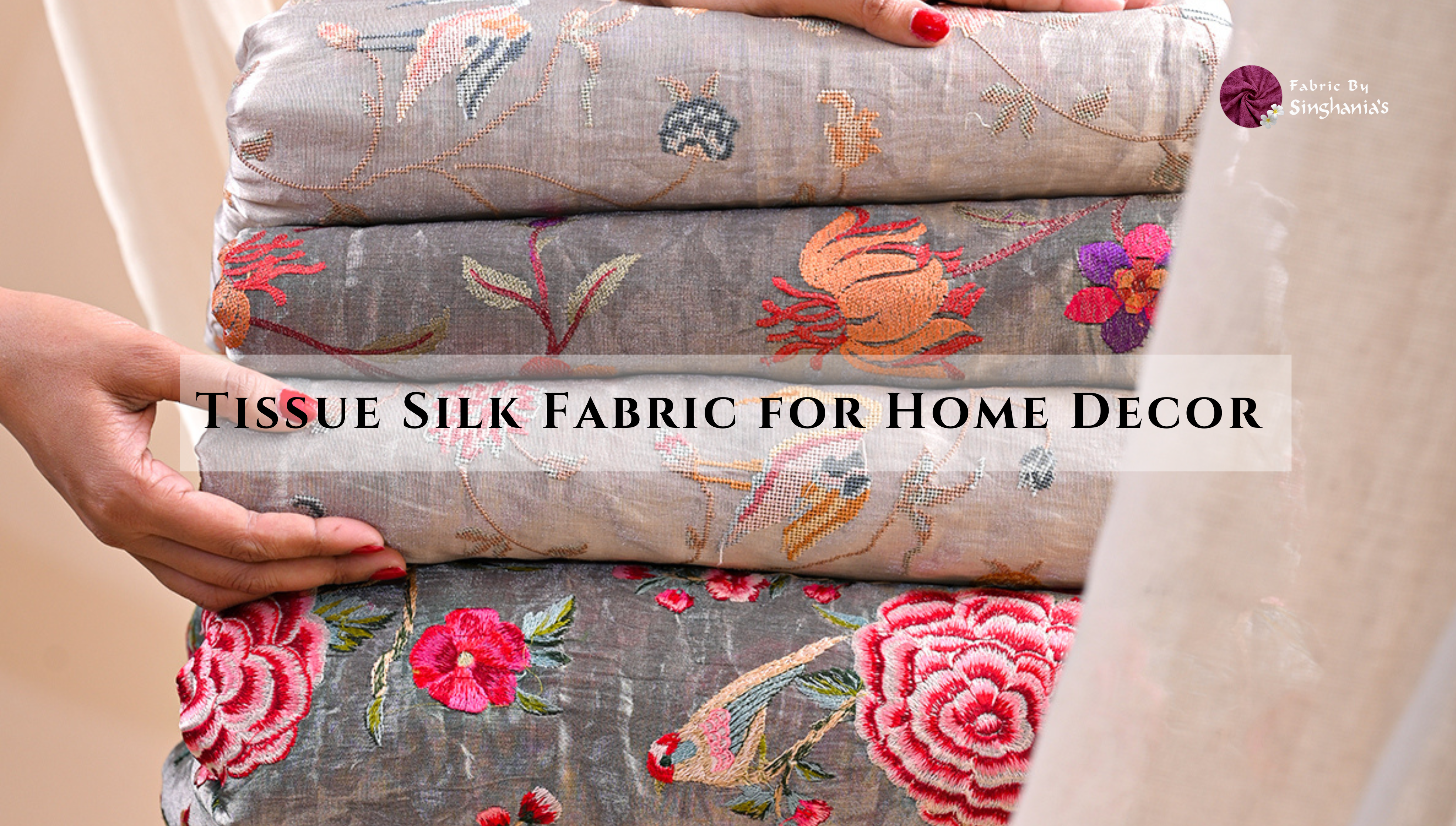 Tissue Silk Fabric Ideas for Elegant Interiors
