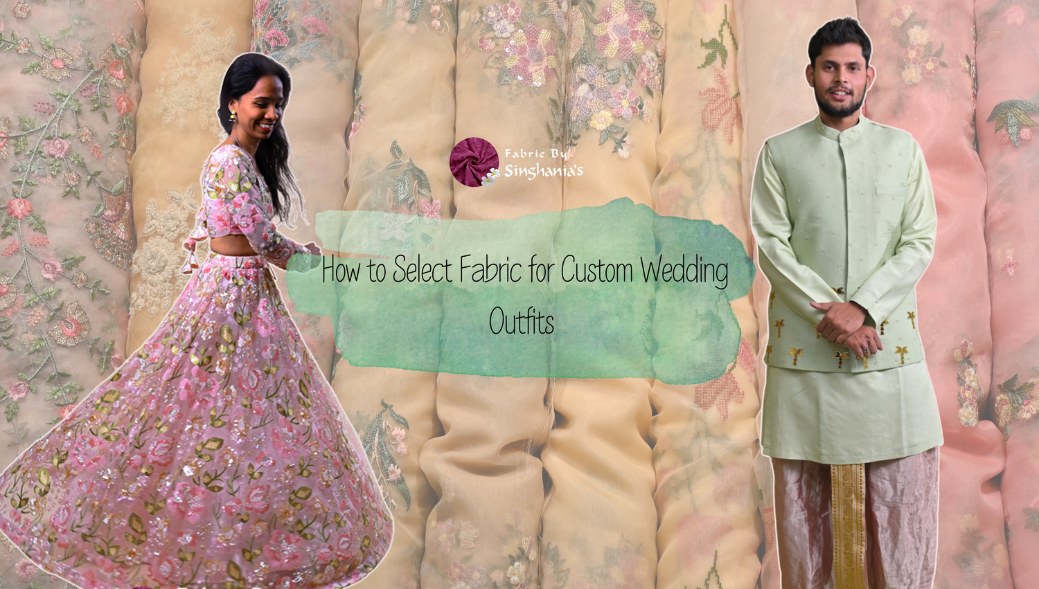 How to Select Fabric for Custom Wedding Outfits