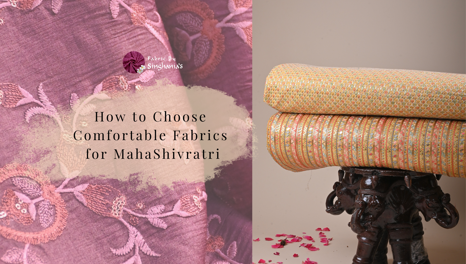 How to Choose Comfortable Fabrics for MahaShivratri